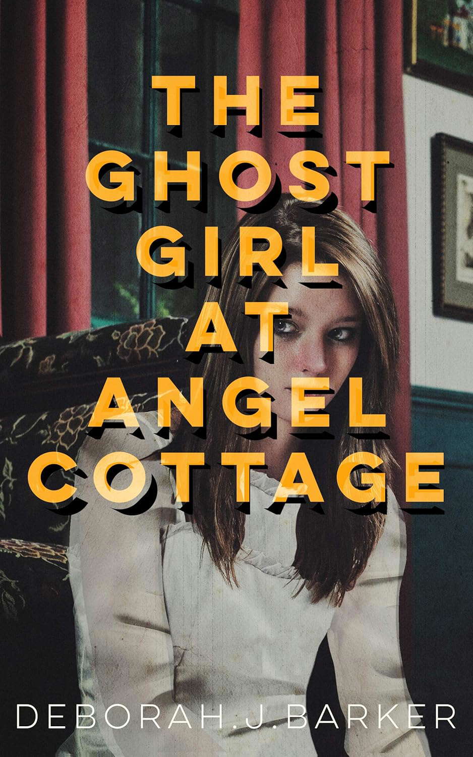The Ghost Girl at Angel Cottage poster