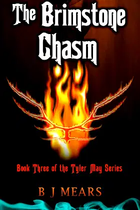 The Brimstone Chasm: Book Three of the Tyler May series poster