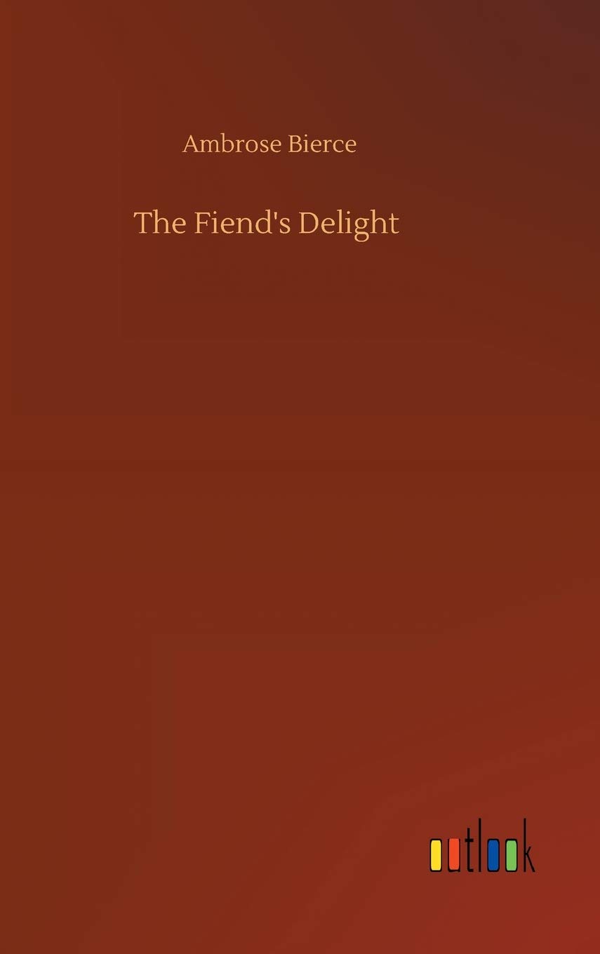 The Fiend's Delight poster