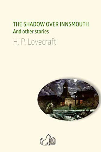 THE SHADOW OVER INNSMOUTH: And other stories poster