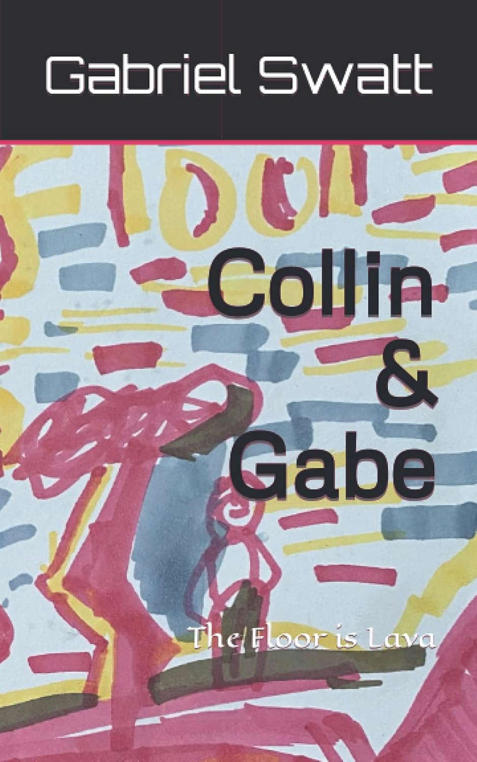 Collin & Gabe: The Floor is Lava poster