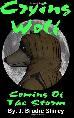 Cryign Wolf: Coming Of The Storm (Crying Wolf) poster