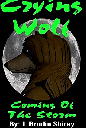 Cryign Wolf: Coming Of The Storm (Crying Wolf) poster