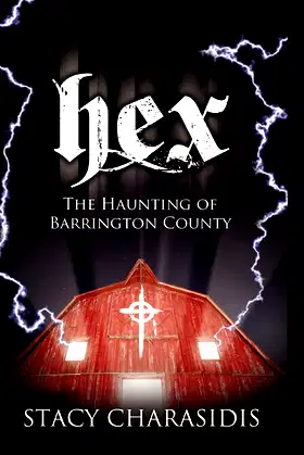 Hex: The Haunting of Barrington County poster