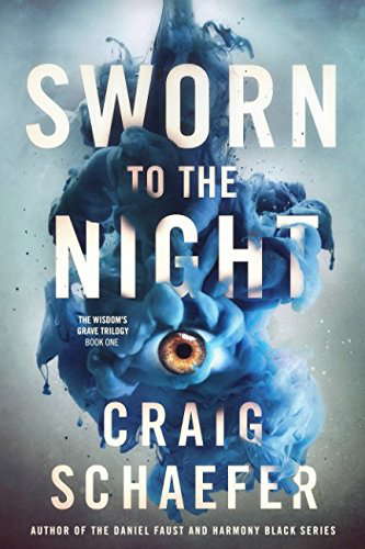Sworn to the Night (The Wisdom's Grave Trilogy) poster