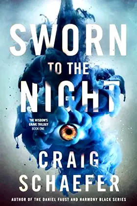 Sworn to the Night (The Wisdom's Grave Trilogy) poster