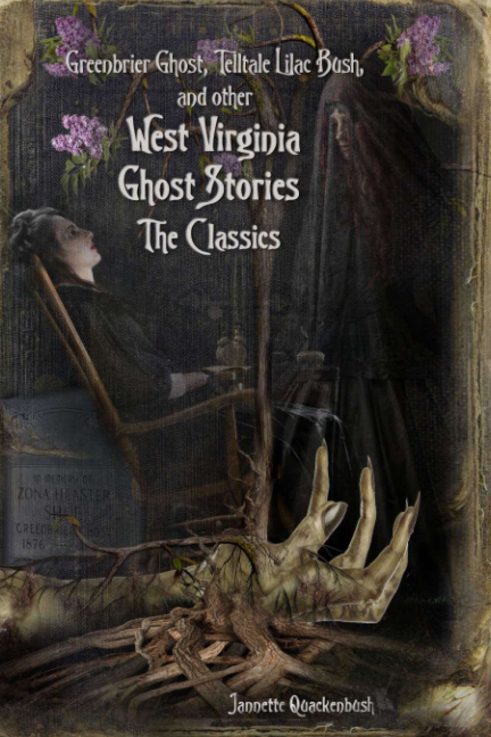 West Virginia Ghost Stories: The Classics (Ghost Stories and Haunted Tales) poster