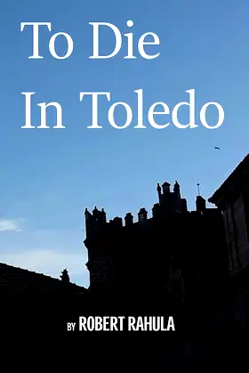 TO DIE IN TOLEDO poster