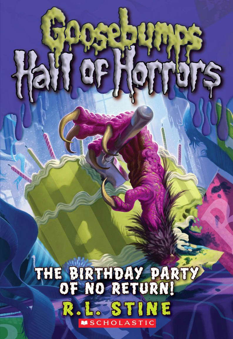 The Birthday Party of No Return (Goosebumps Hall of Horrors #6) (6) poster