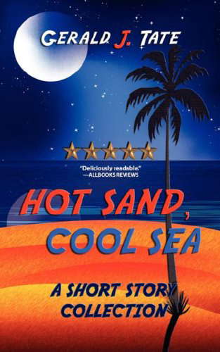 Hot Sand, Cool Sea: A Collection of Short Stories poster