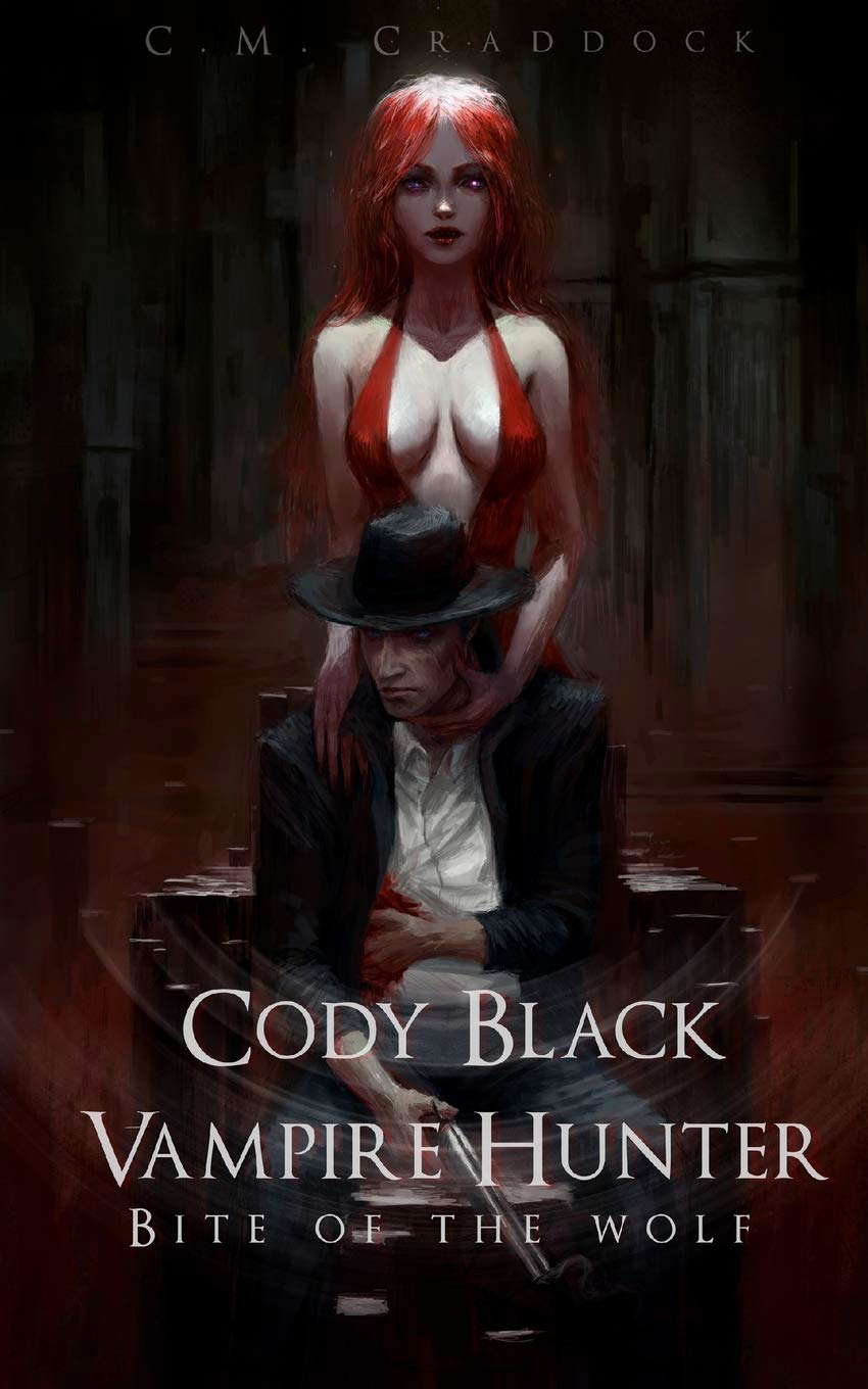 Cody Black Vampire Hunter: Bite of the Wolf poster
