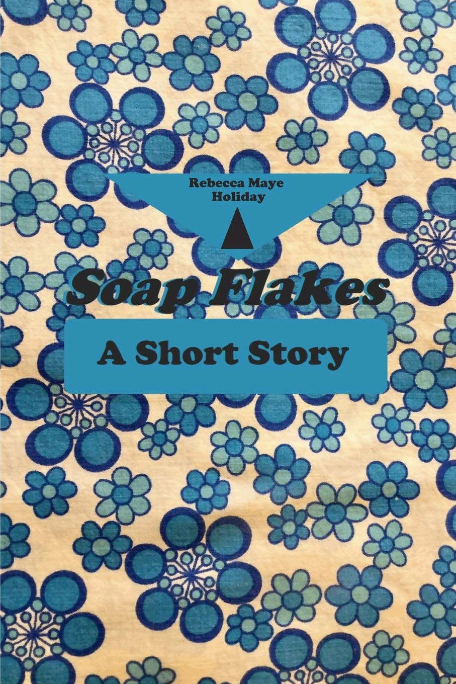 Soap Flakes: A Short Story poster