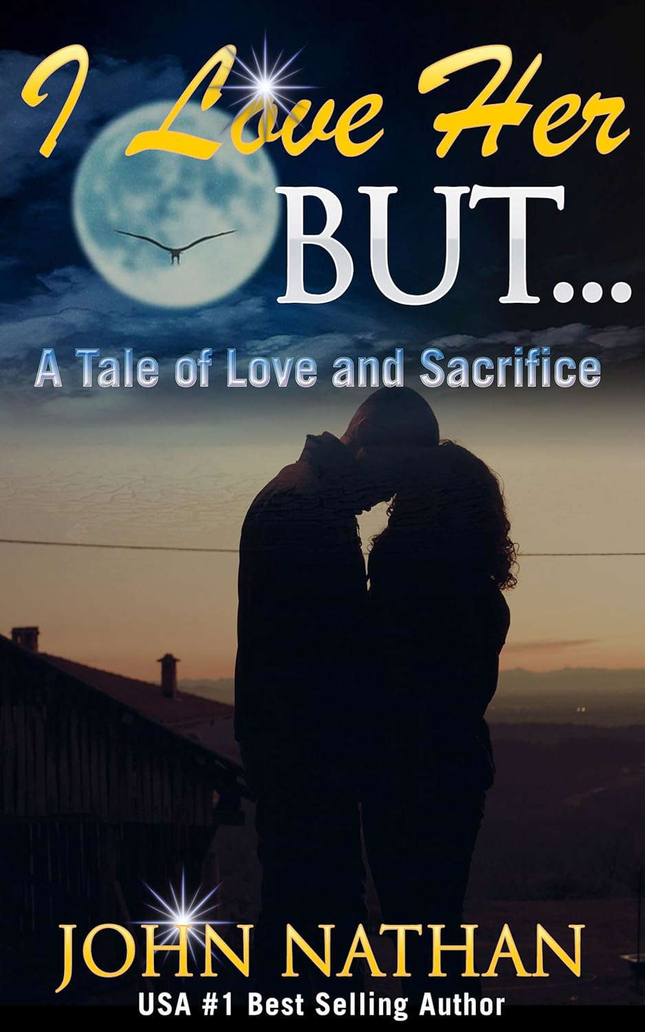 I Love Her But: A Tale of Love and Sacrifice poster