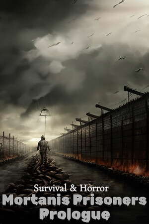 Survival & Horror: Mortanis Prisoners Prologue poster
