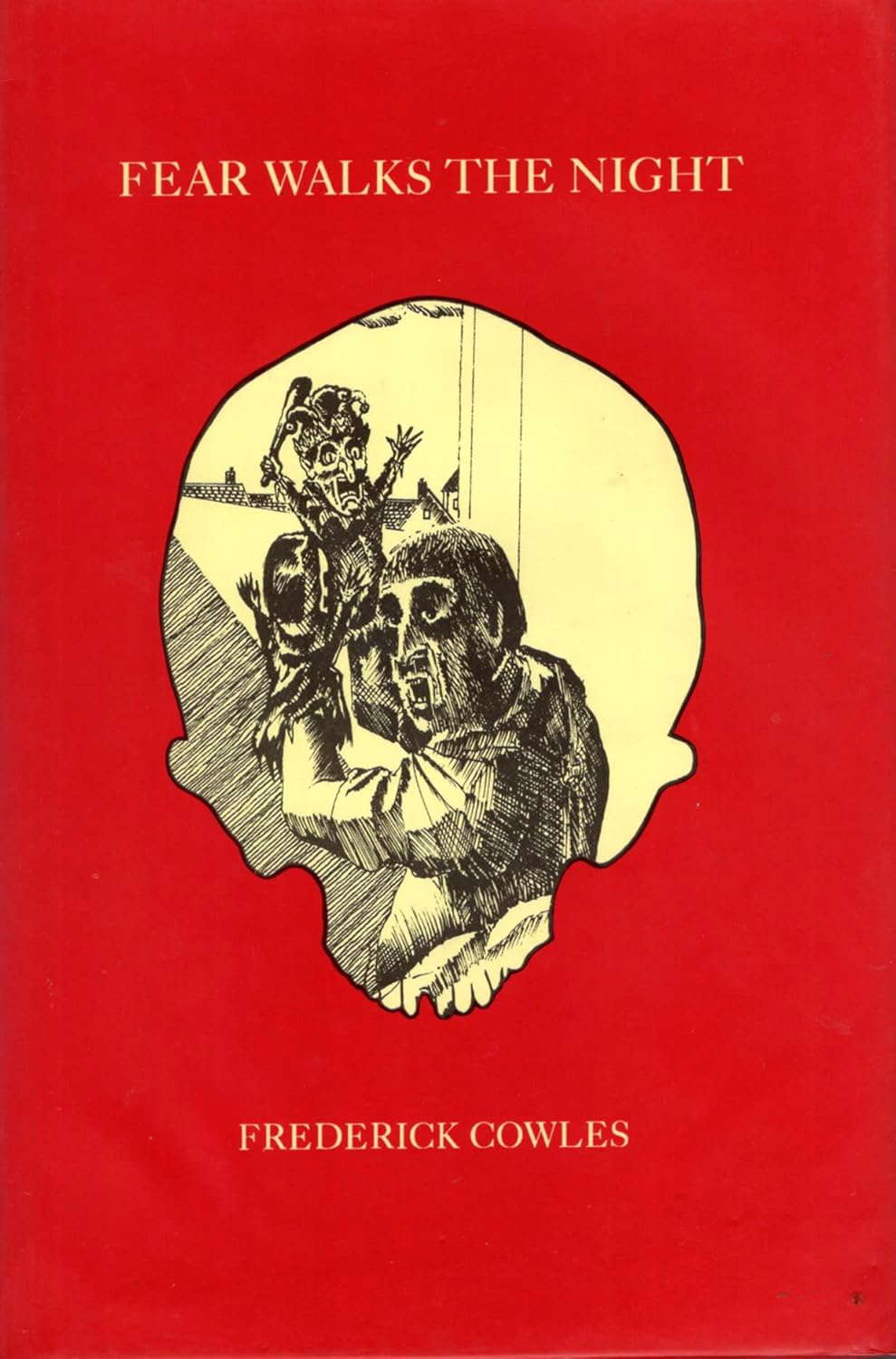Fear Walks the Night: The Complete Ghost Stories of Frederick Cowles poster