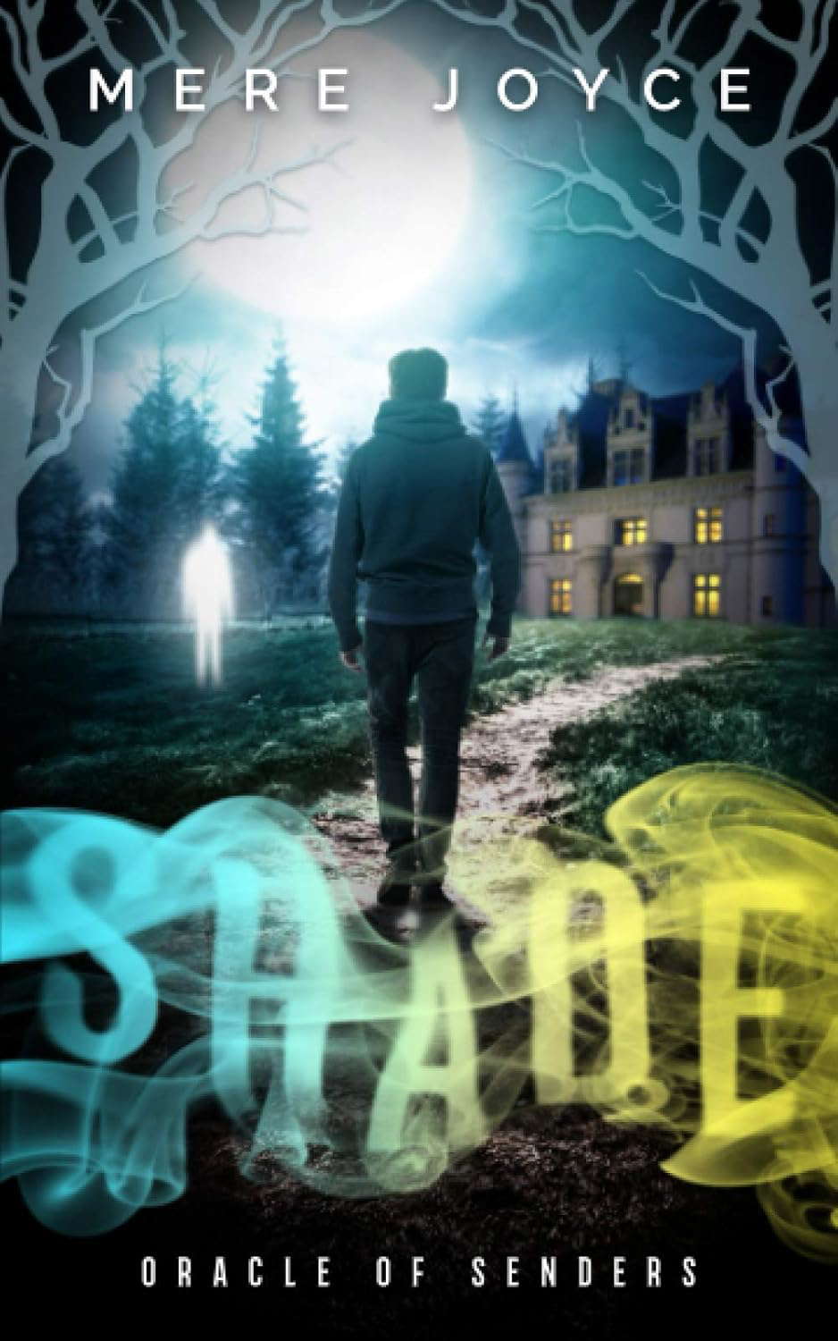 Shade (Oracle of Senders) poster
