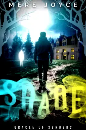 Shade (Oracle of Senders) poster