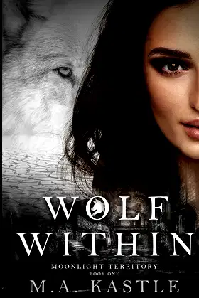 Wolf Within (Moonlight Territory) poster