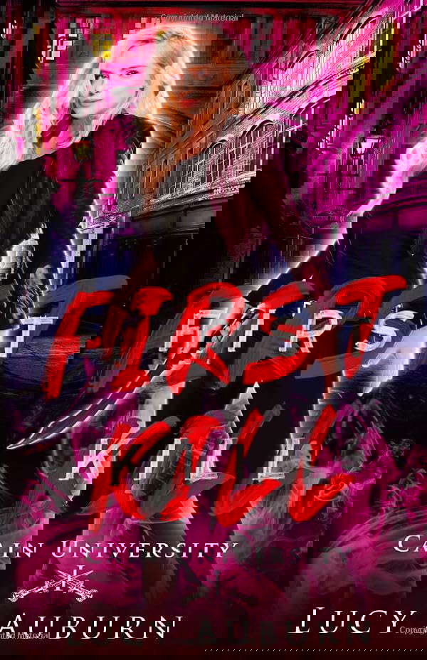 First Kill (Cain University) poster