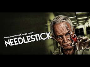 Needlestick Official Trailer (2017) poster