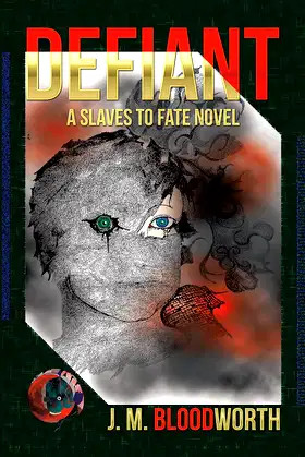 Defiant: A Slaves to Fate Novel poster