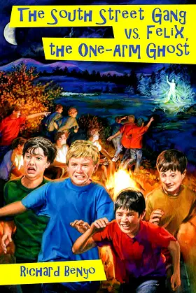 The South Street Gang Vs. Felix, the One-Arm Ghost poster