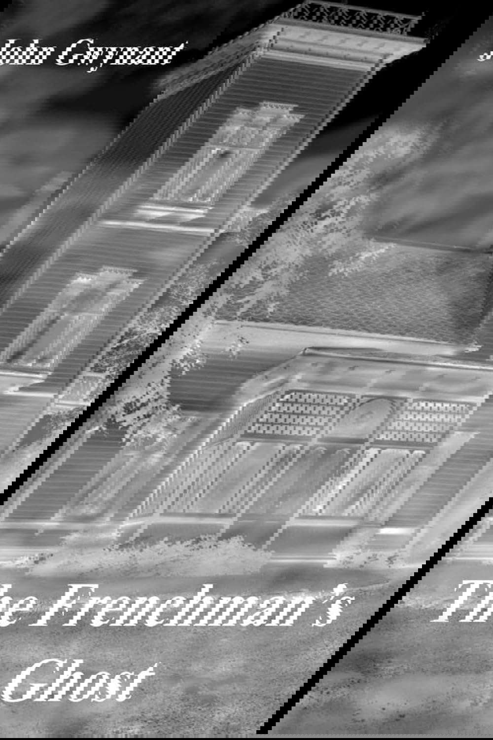 The Frenchman's Ghost poster
