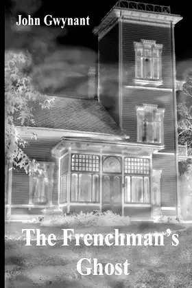 The Frenchman's Ghost poster