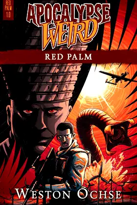 Red Palm: An Apocalypse Weird Novel poster