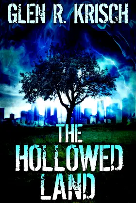 The Hollowed Land poster