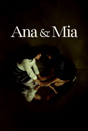 Ana & Mia poster