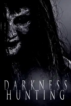 Darkness Hunting poster