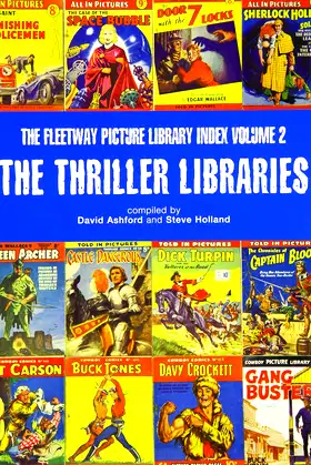 The Thriller Libraries, Vol. 2: Fleetway Picture Library Index poster