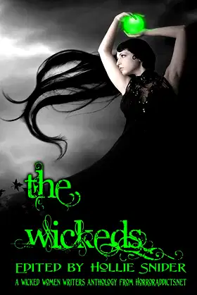 The Wickeds: A Wicked Women Writers Anthology poster