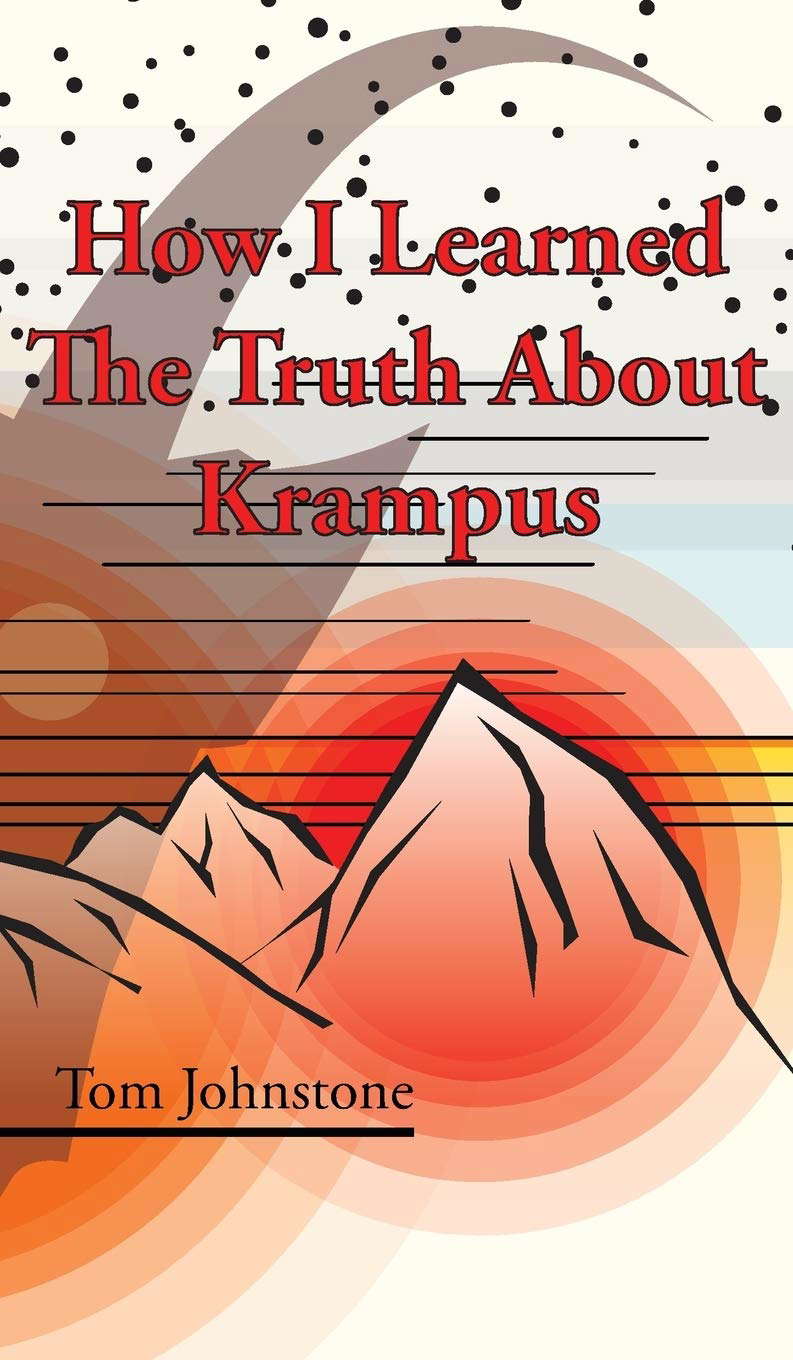 How I Learned The Truth About Krampus poster
