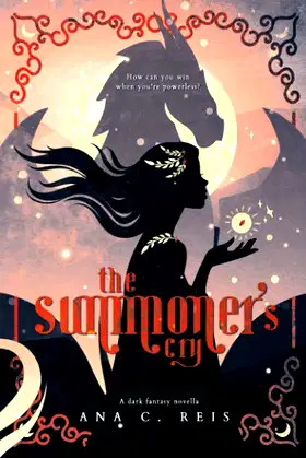 The Summoner's Cry: A Dark Fantasy Novella poster