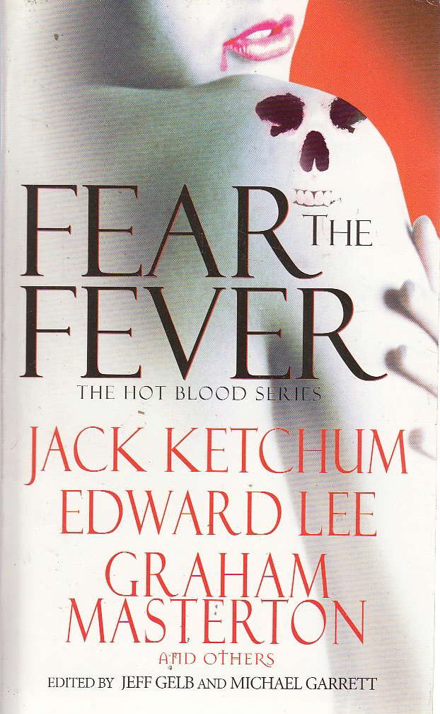 Fear the Fever (Hot Blood) poster
