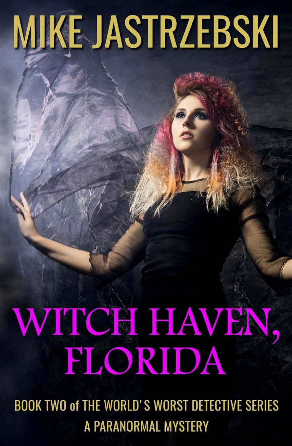 Witch Haven, Florida (The World's Worst Detective) poster