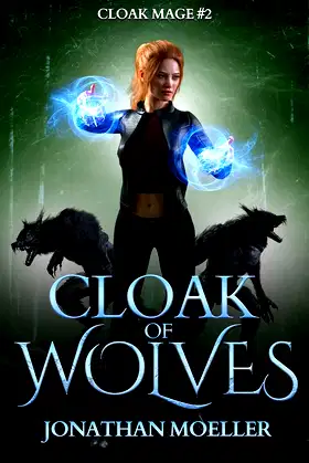 Cloak of Wolves (Cloak Mage Book 2) poster