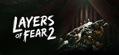 Layers of Fear 2 (2019) capsule