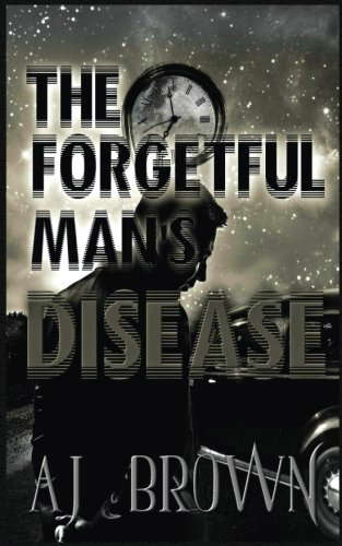The Forgetful Man's Disease poster