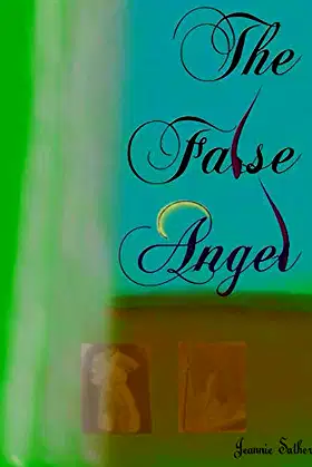 The False Angel poster