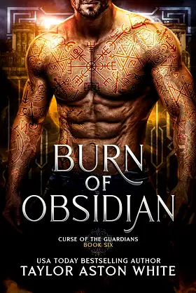 Burn of Obsidian: A Dark Paranormal Romance (Curse of the Guardians Book 6) poster