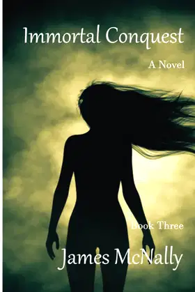 Immortal Conquest: A Novel poster