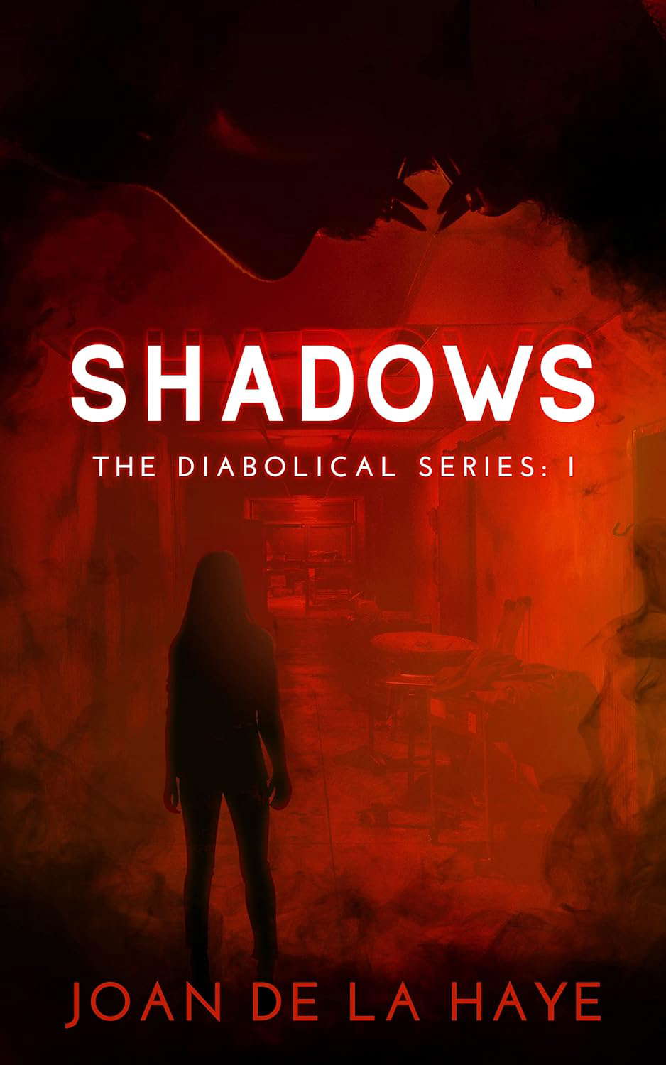 Shadows (The Diabolical Series Book 1) poster