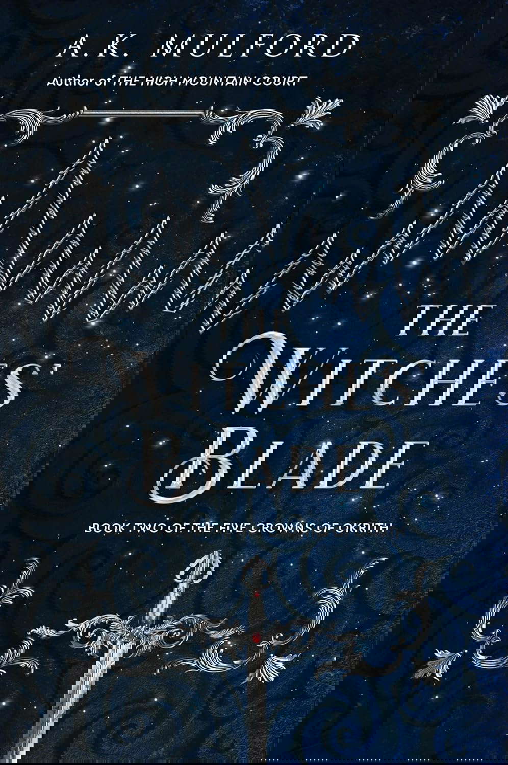 The Witches' Blade: A Novel (The Five Crowns of Okrith, 2) poster