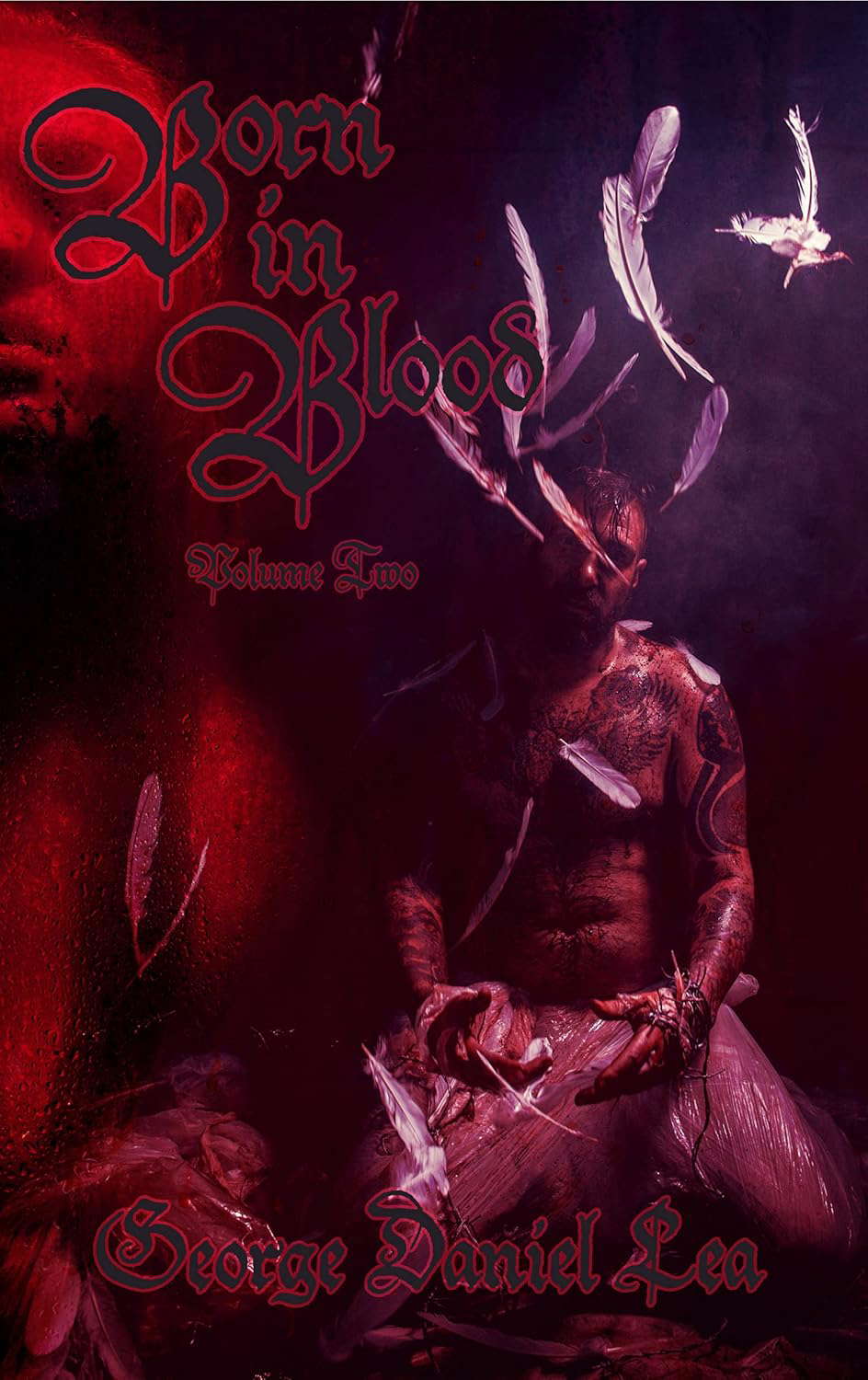 Born in Blood: Volume Two poster