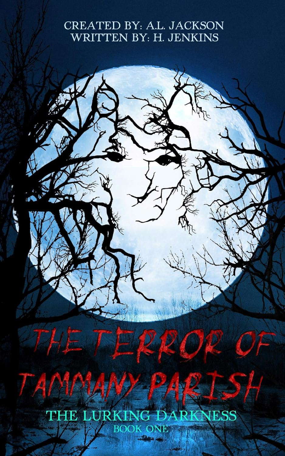 The Terror Of Tammany Parish: The Lurking Darkness poster