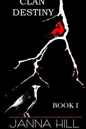 Clan Destiny Book I: Between the Rage & Grace (The Clan Destiny) poster