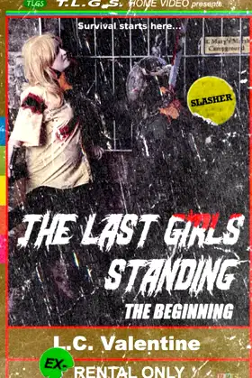 The Last Girls Standing: The Beginning poster